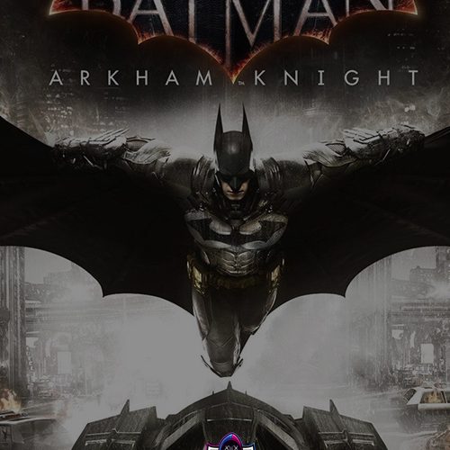 خرید اکانت قانونی Batman Arkham Knight